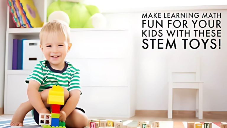 Make Learning Math Fun for Your Kids with These STEM Toys!